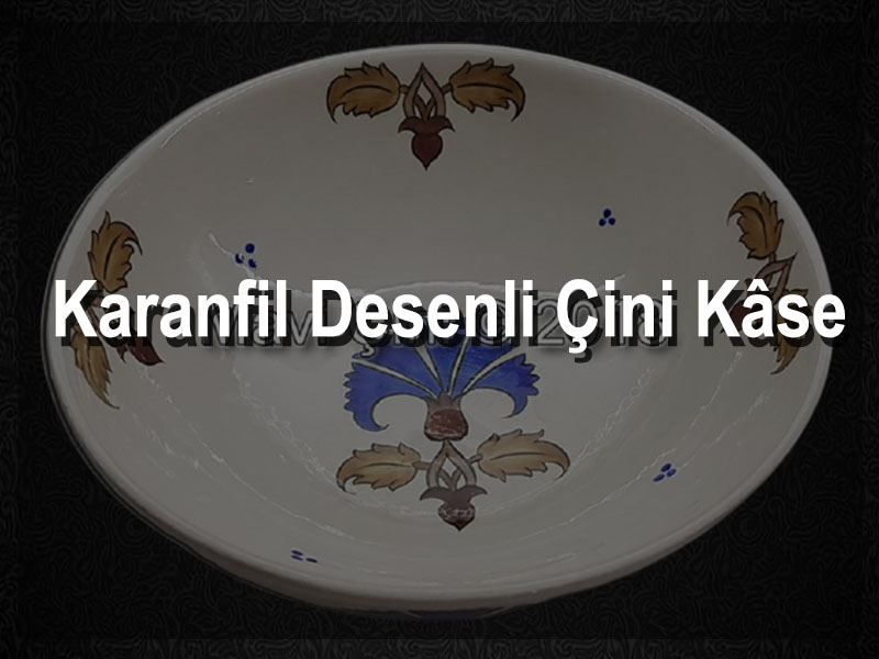 karanfil-desenli-cini-kase